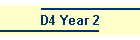 D4 Year 2